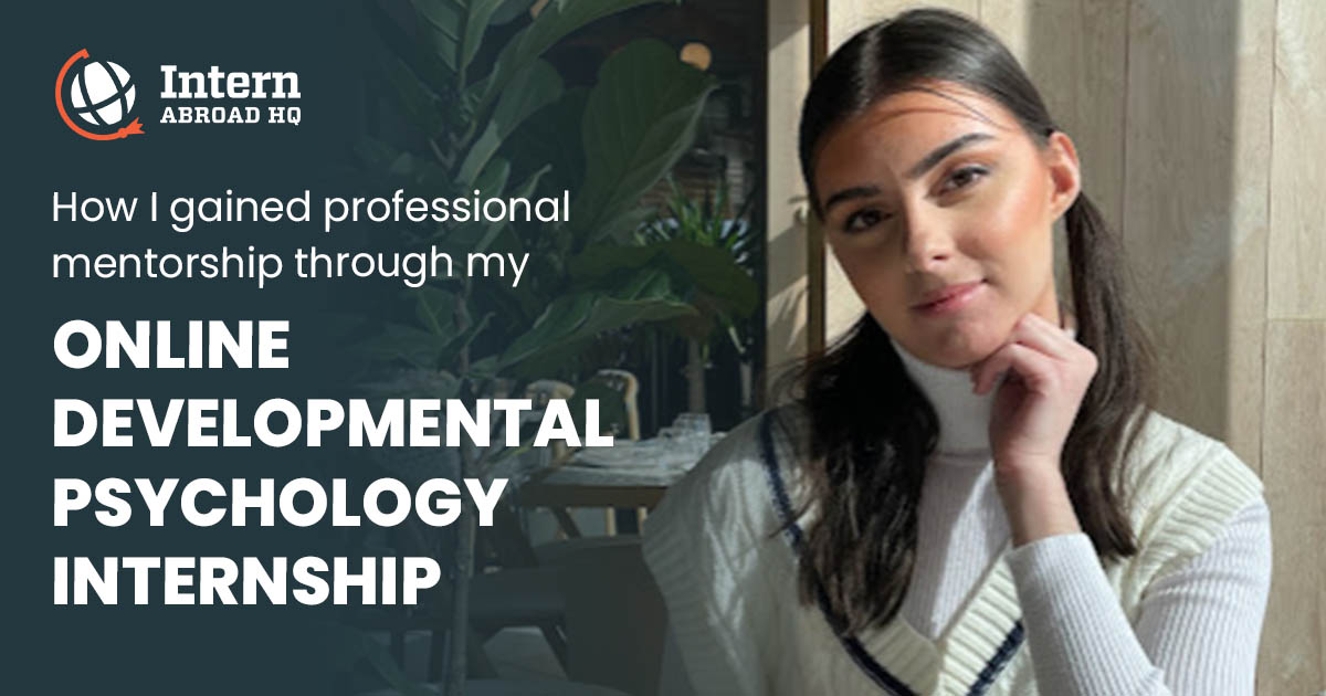 How I gained professional mentorship through my online Developmental Psychology internship